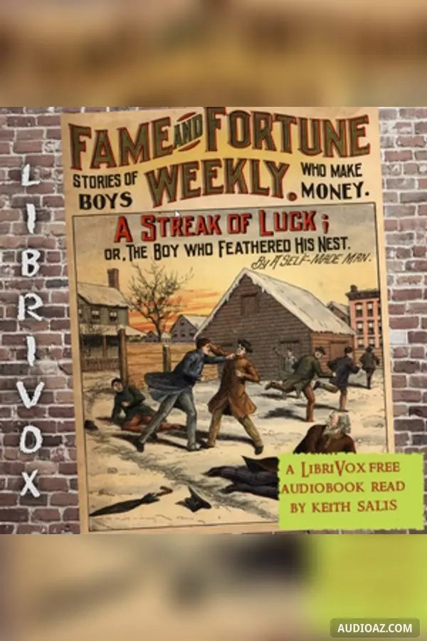 Fame and Fortune Weekly No. 15: A Streak of Luck