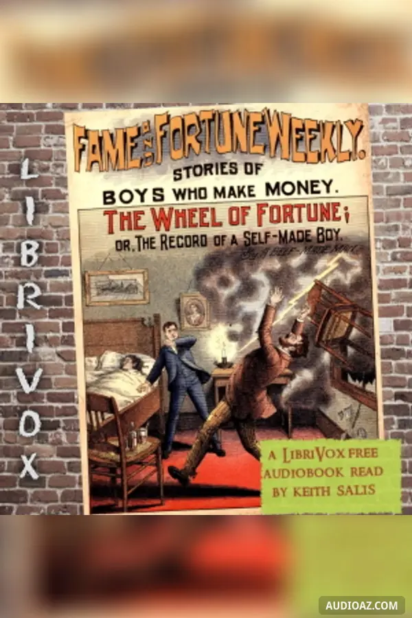 Fame and Fortune Weekly No. 8: The Wheel of Fortune