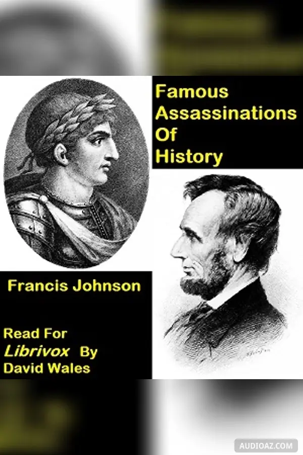 Famous Assassinations Of History