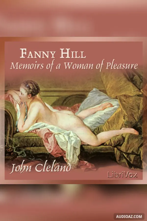 Fanny Hill: Memoirs of a Woman of Pleasure