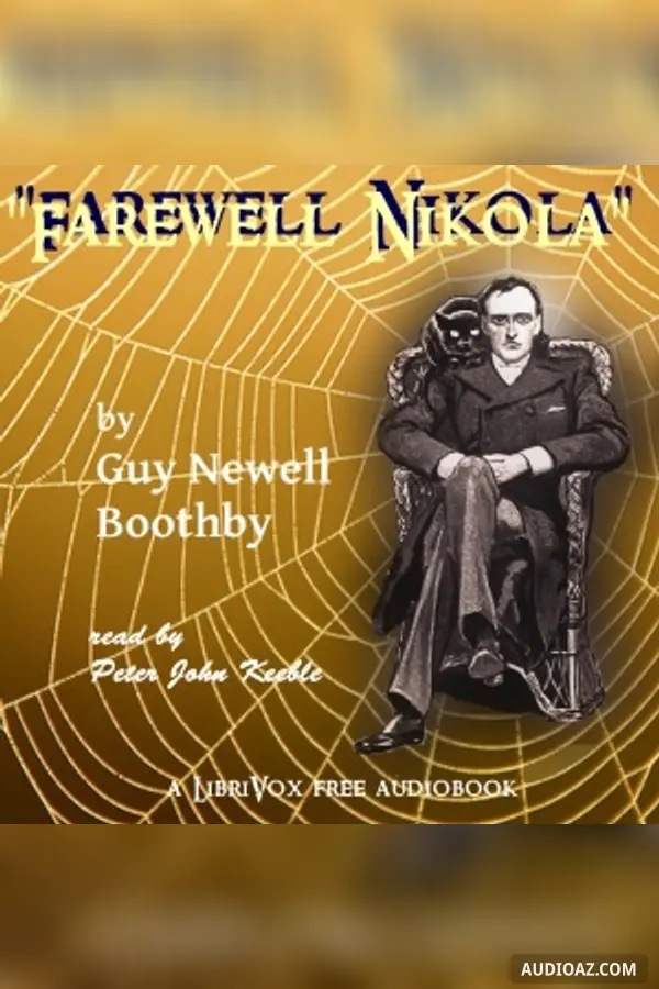 'Farewell, Nikola'