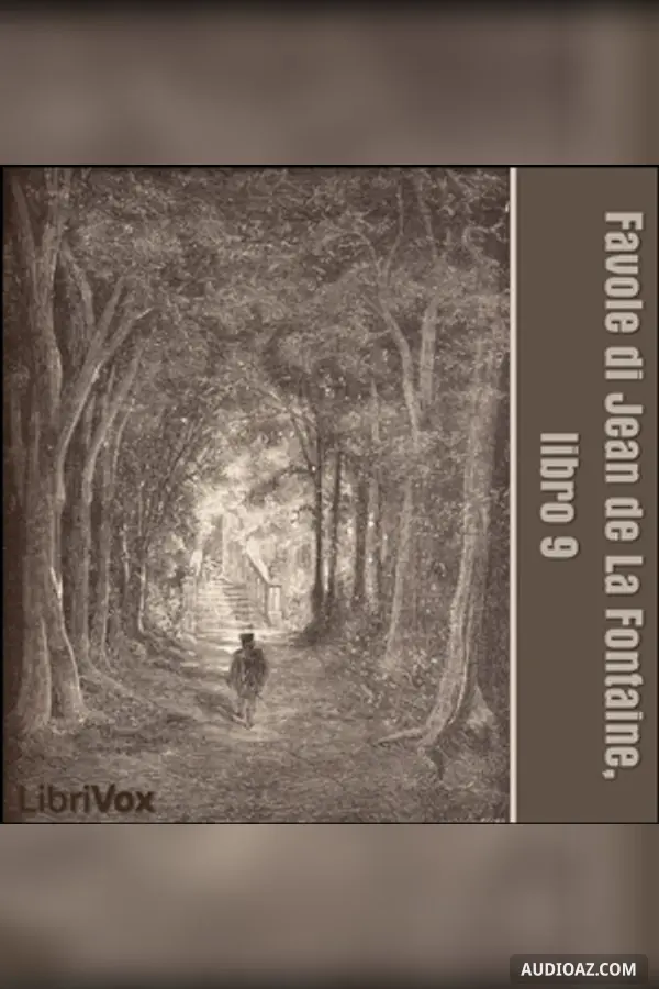 Favole di Jean de La Fontaine: Libro 09