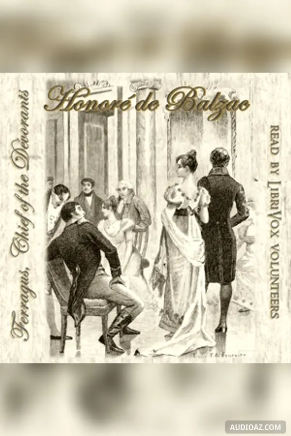 Ferragus, Chief of the Dévorants