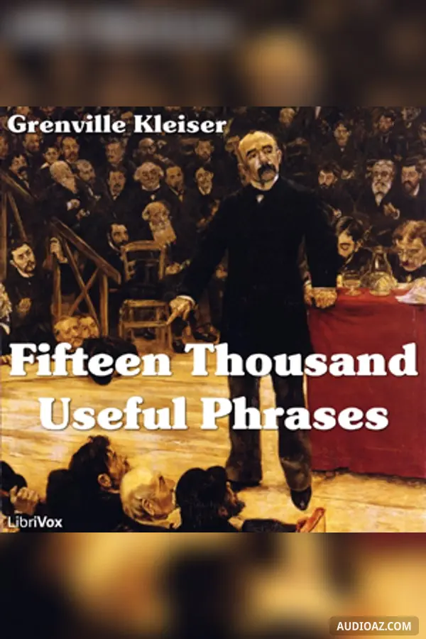 Fifteen Thousand Useful Phrases