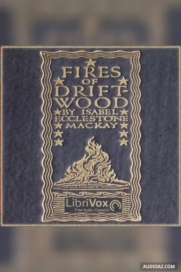 Fires of Driftwood