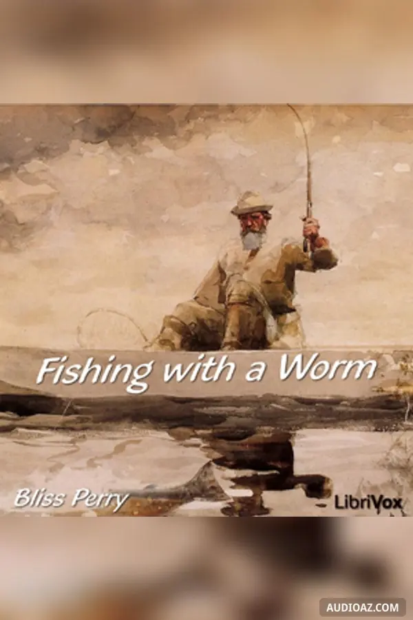 Fishing with a Worm
