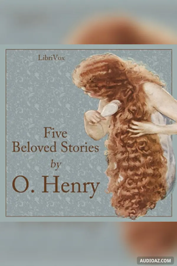 Five Beloved Stories by O. Henry