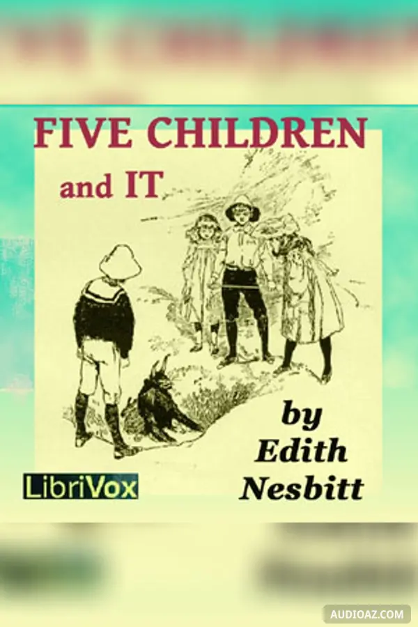 Five Children and It (Version 2)