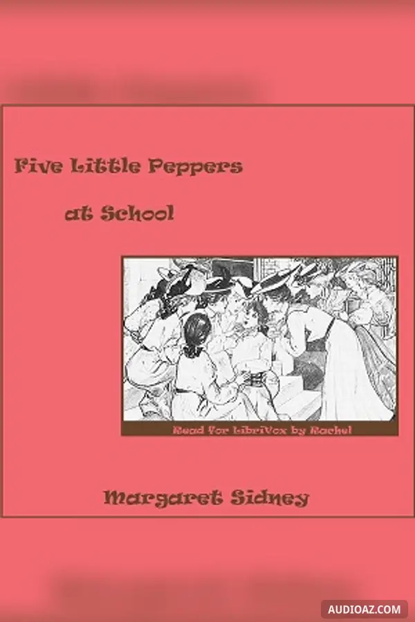 Five Little Peppers at School