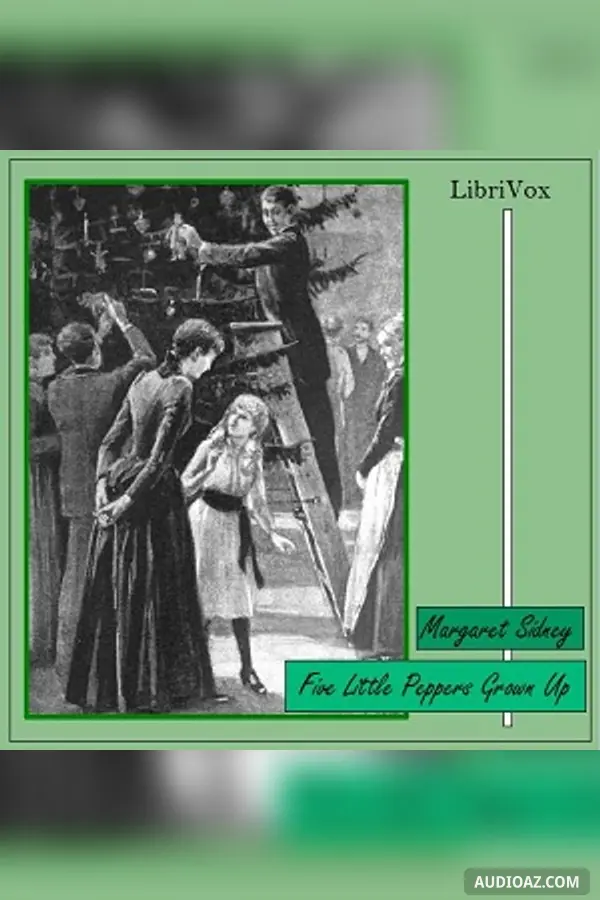 Five Little Peppers Grown Up