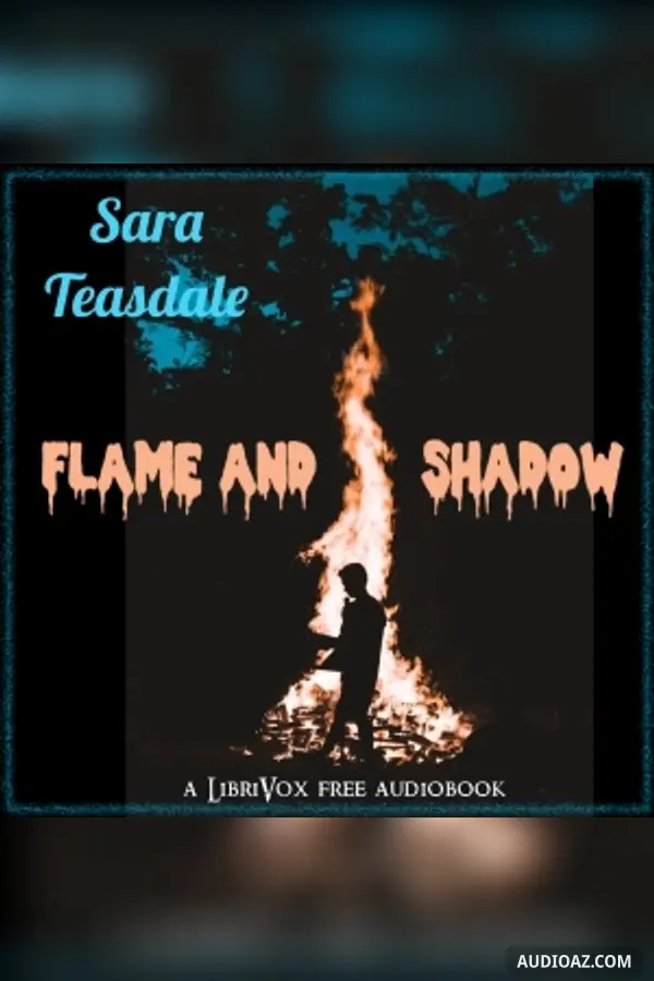 Flame and Shadow, Version 2