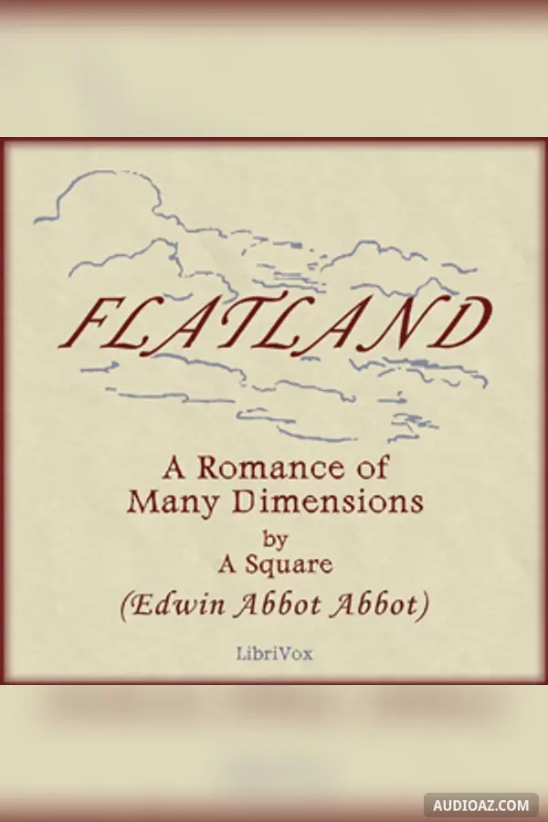Flatland: A Romance of Many Dimensions