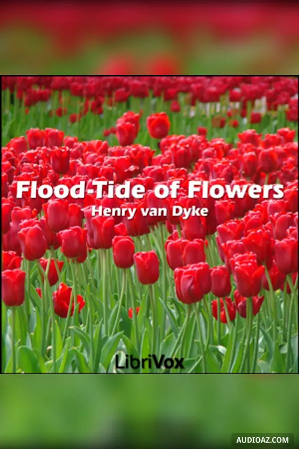 Flood-Tide Of Flowers