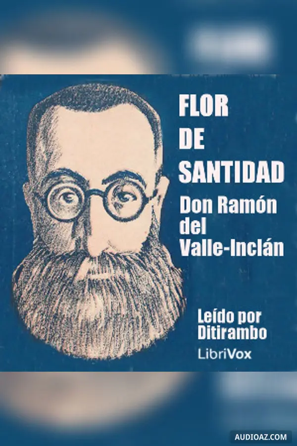 Flor de Santidad. Historia milenaria
