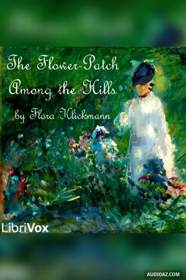 Flower-Patch Among the Hills