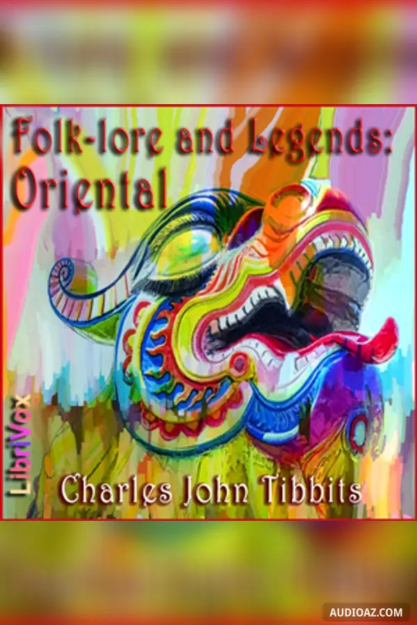 Folk-lore and Legends: Oriental