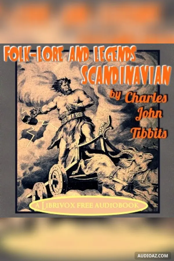 Folk-Lore and Legends: Scandinavian