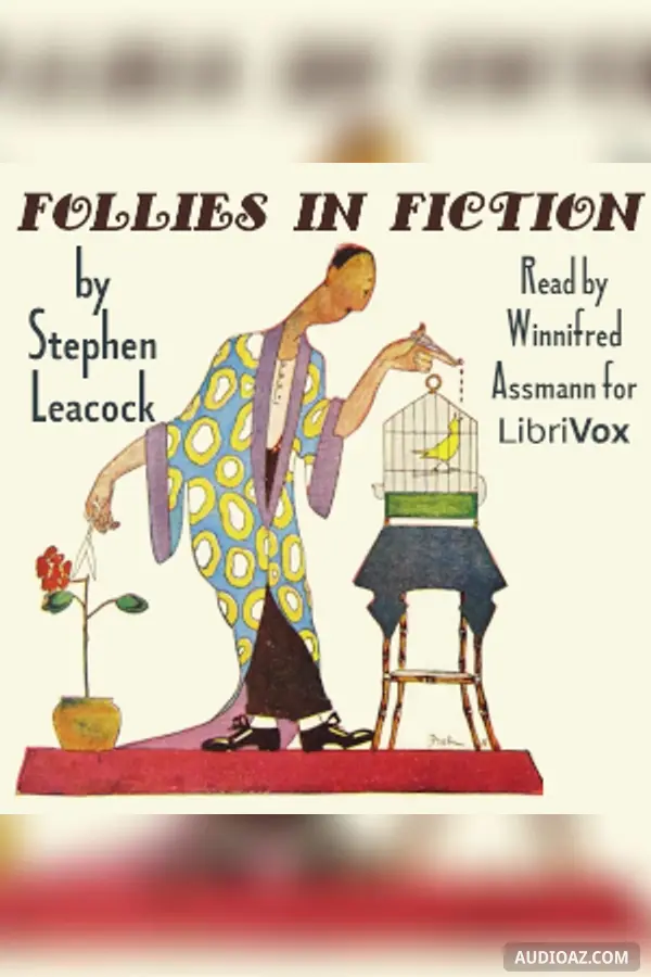 Follies in Fiction