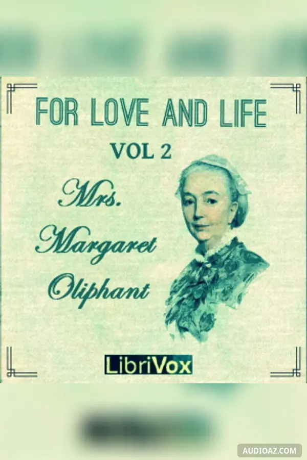 For Love and Life Vol. II