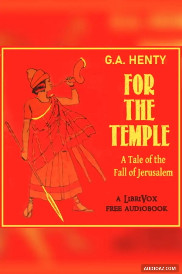 For the Temple: A Tale of the Fall of Jerusalem