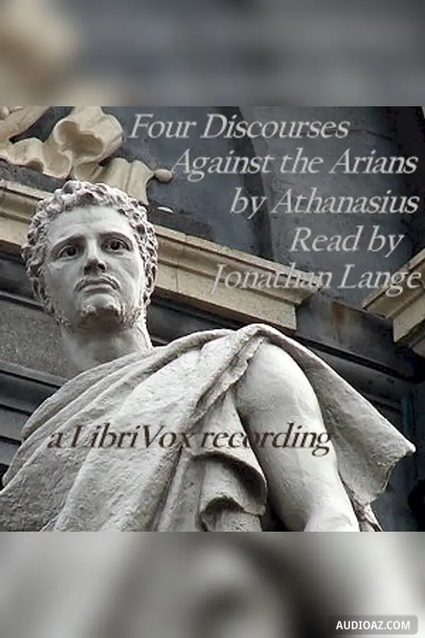 Four Discourses Against The Arians
