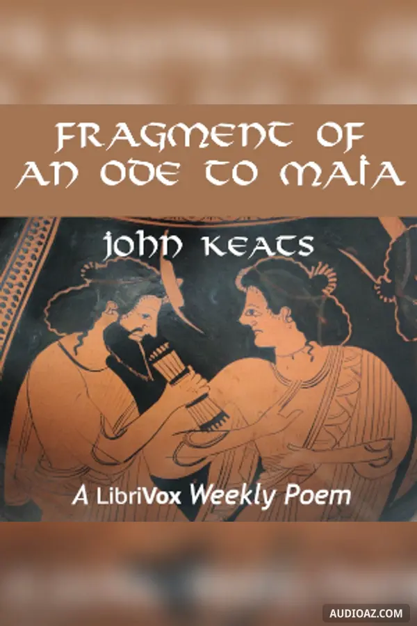 Fragment of an Ode to Maia