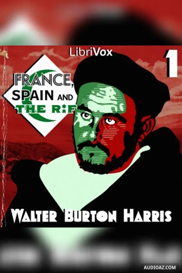 France, Spain and the Rif, Part 1