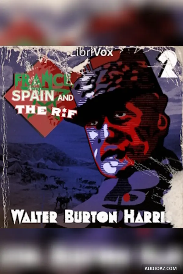 France, Spain and the Rif, Part 2