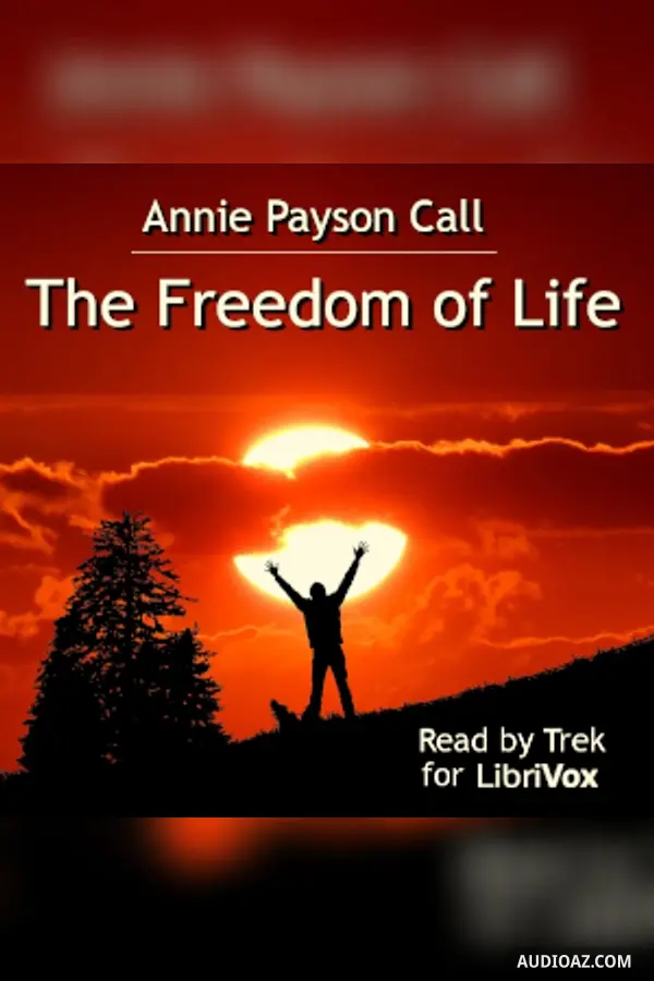 The Freedom of Life