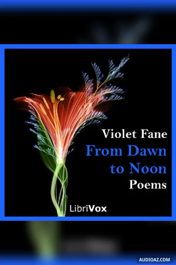 From Dawn to Noon: Poems