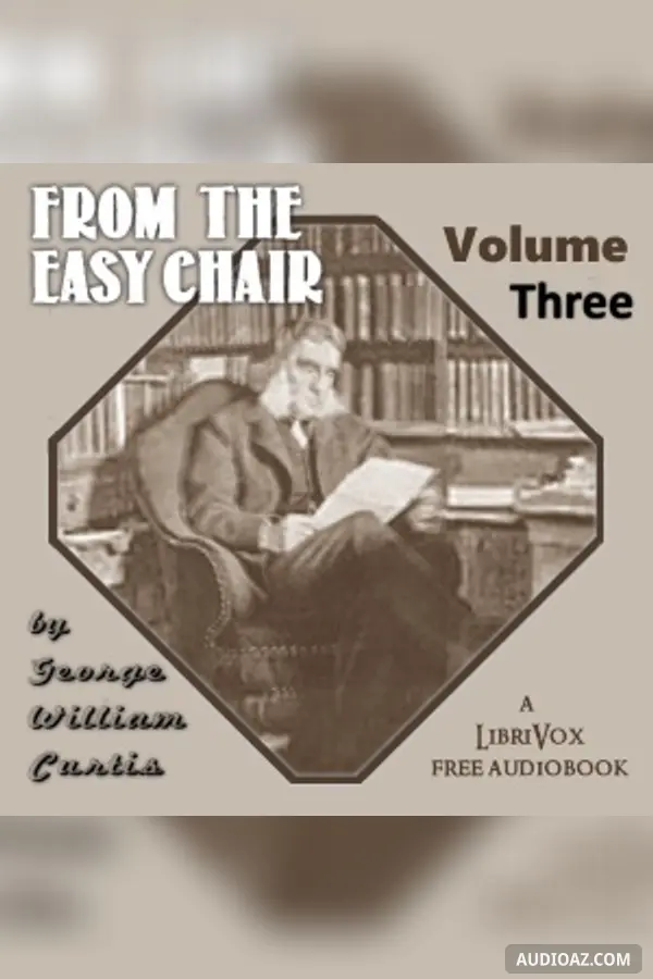 From the Easy Chair Vol. 3