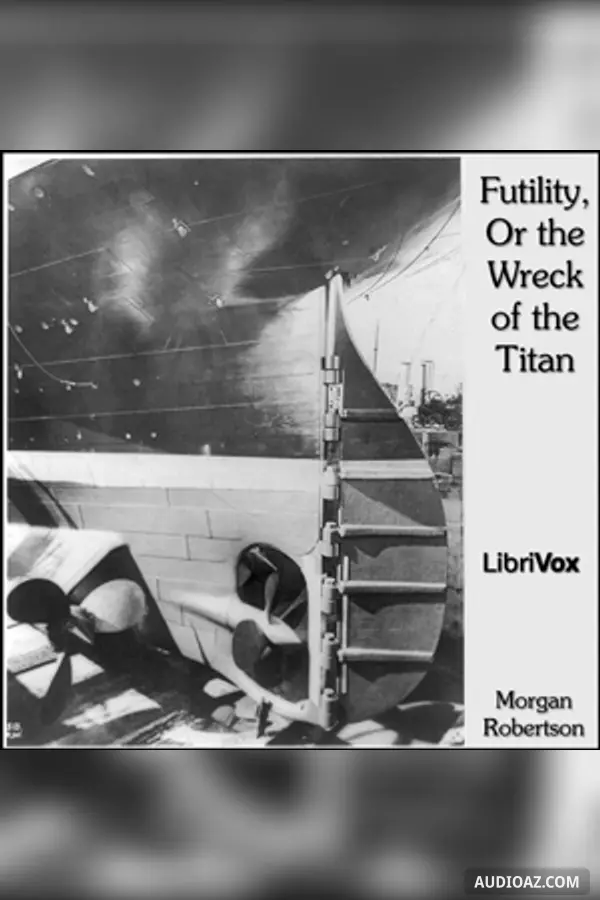 Futility, Or the Wreck of the Titan