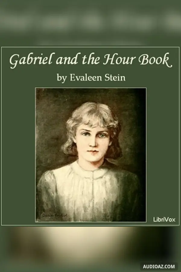 Gabriel and the Hour Book
