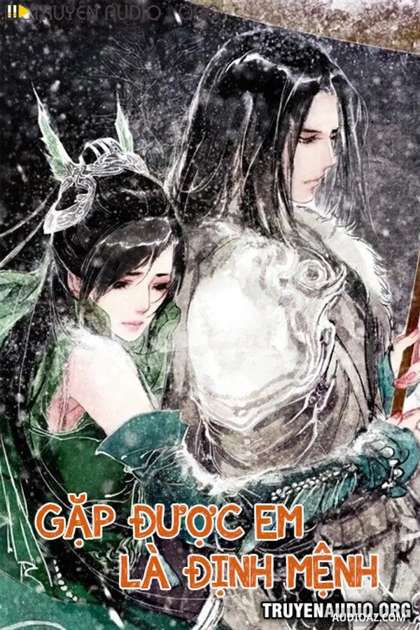 Gặp Được Em Là Định Mệnh