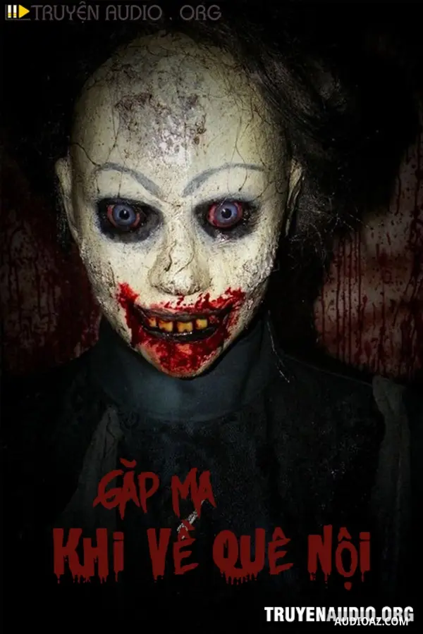 Gặp Ma Khi Về Quê Nội