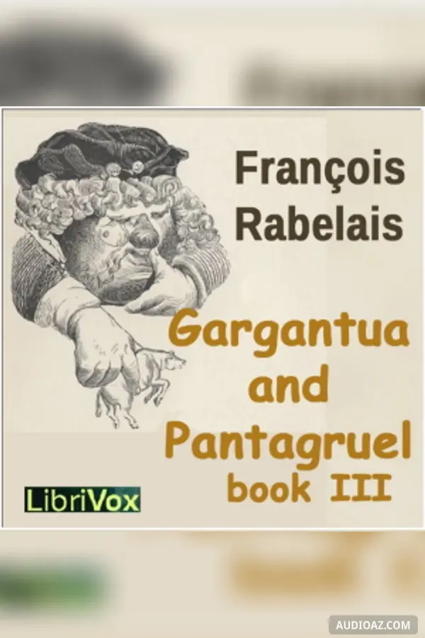 Gargantua and Pantagruel, Book III