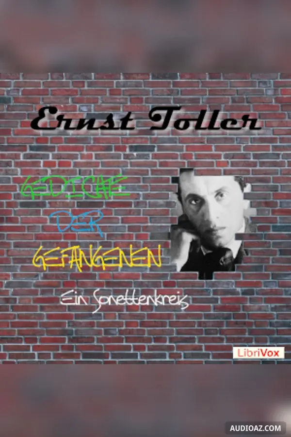 Gedichte der Gefangenen – Ein Sonettenkreis