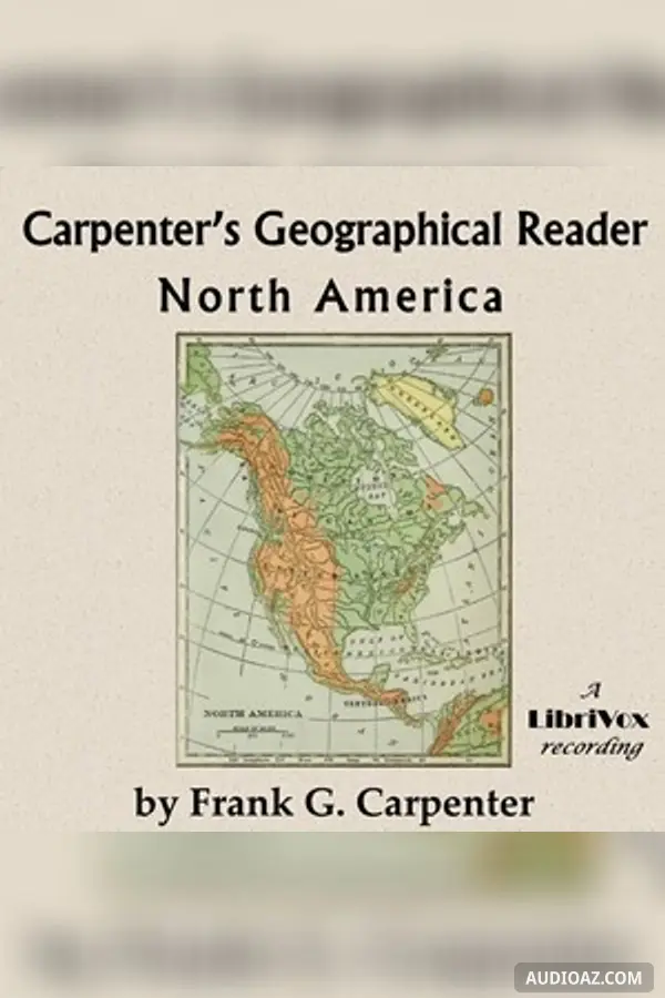 Carpenter's Geographical Reader: North America