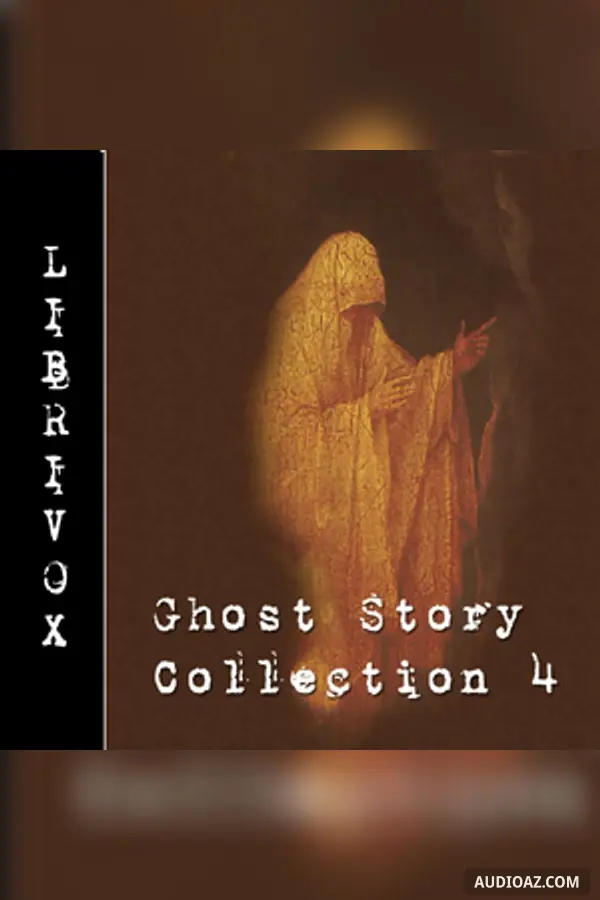 Ghost Story Collection 004
