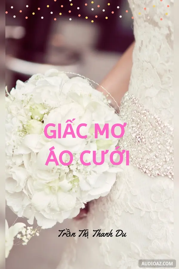Giấc Mơ Áo Cưới