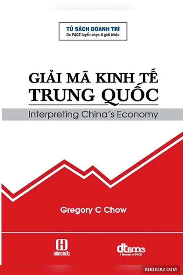 Giải Mã Kinh Tế Trung Quốc