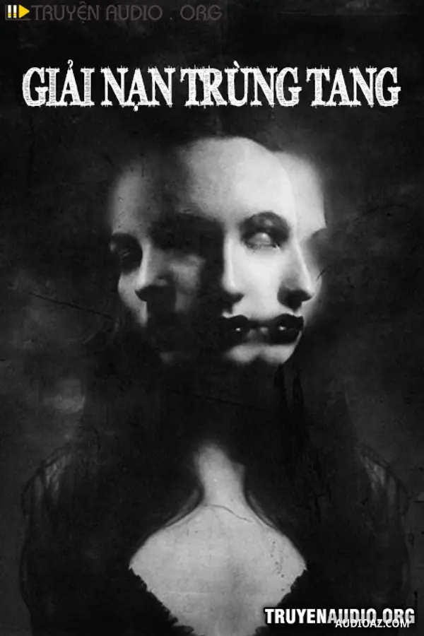 Giải Nạn Trùng Tang