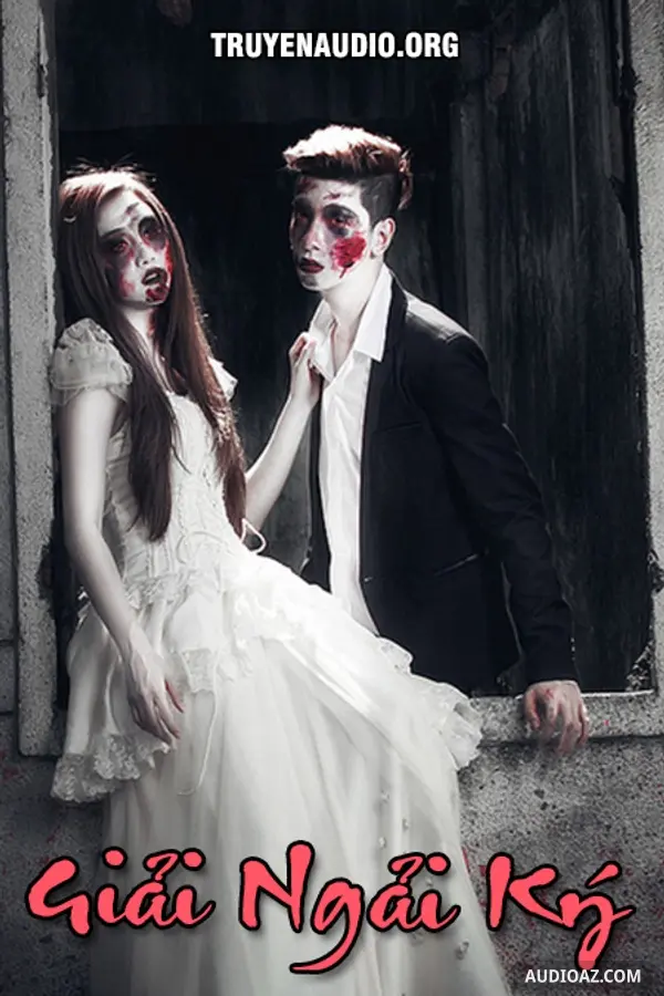 Giải Ngải Ký - Truyện Kinh Dị