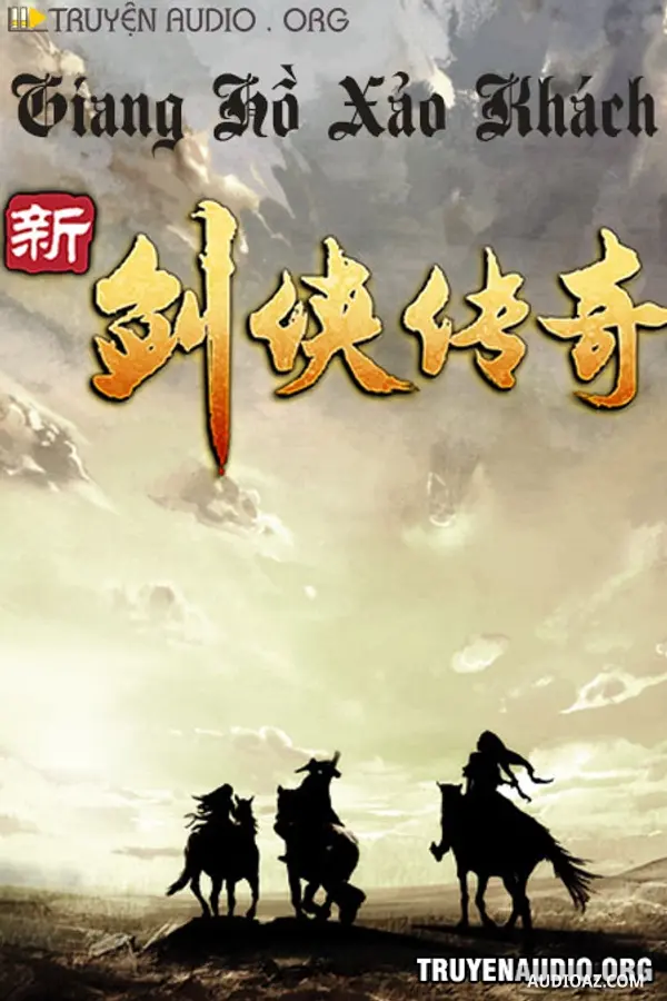 Giang Hồ Xảo Khách - Truyện Kiếm Hiệp