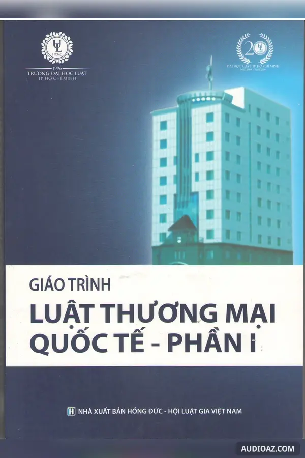 Giáo trình Luật Thương Mại Quốc Tế phần 1