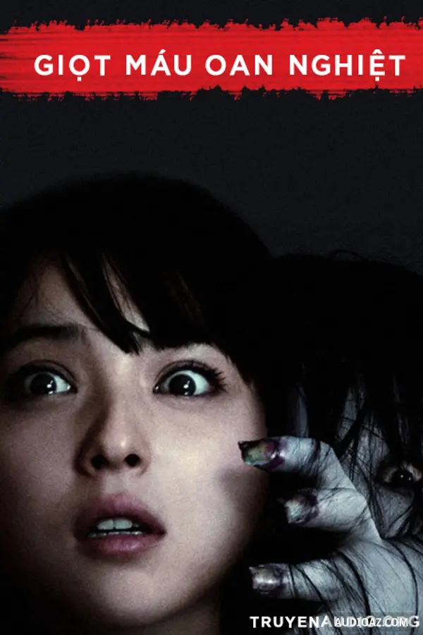 Giọt Máu Oan Nghiệt - Truyện Ma