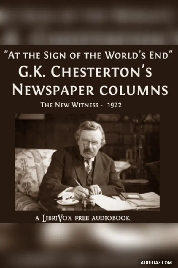 G.K. Chesterton's Newspaper Columns: The New Witness - 1922