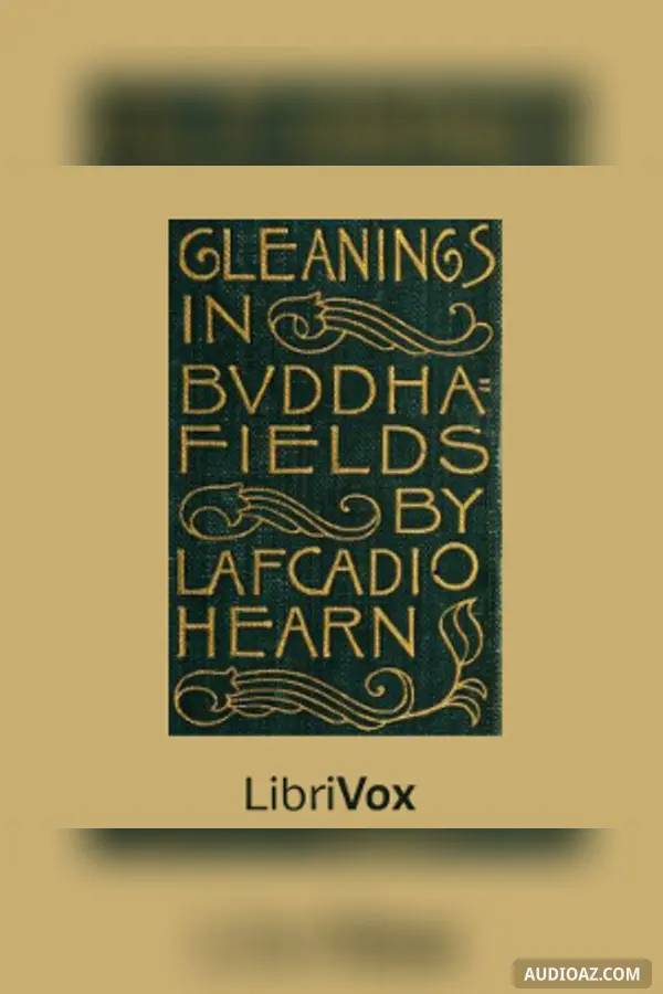 Gleanings in Buddha Fields