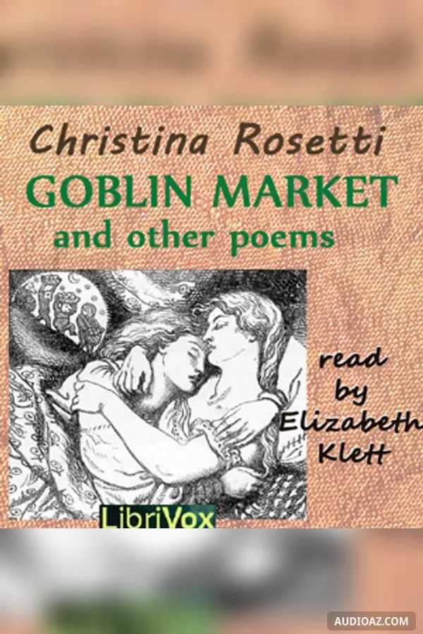 Goblin Market and Other Poems