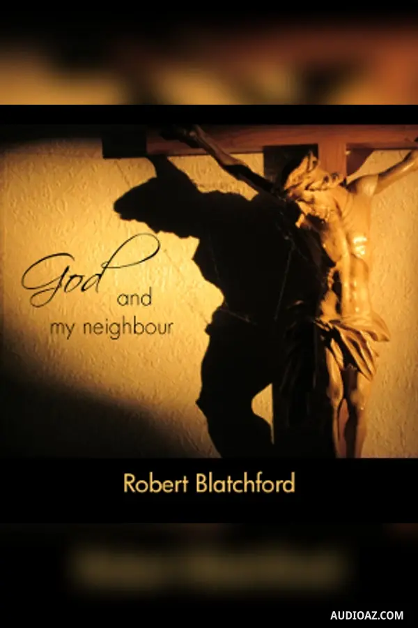 God and my Neighbour